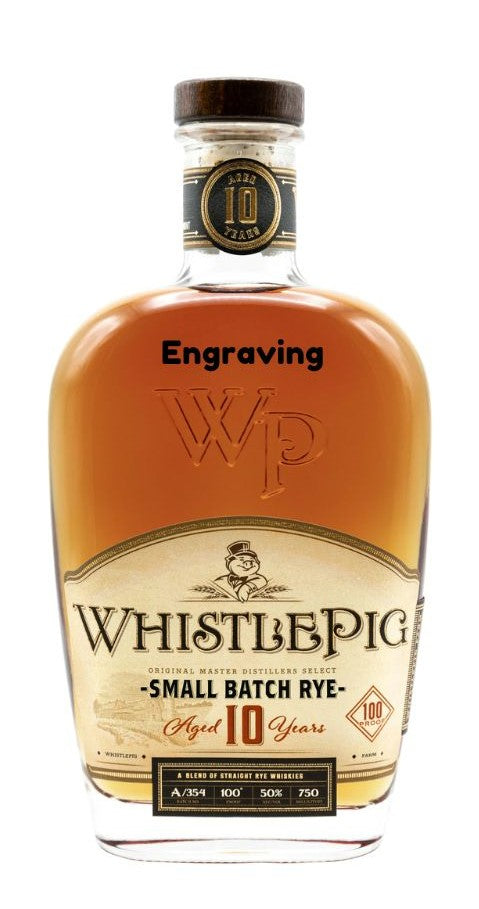 Engraved Whistlepig Straight Rye Whiskey 10Yr 750ml - Recipients Name